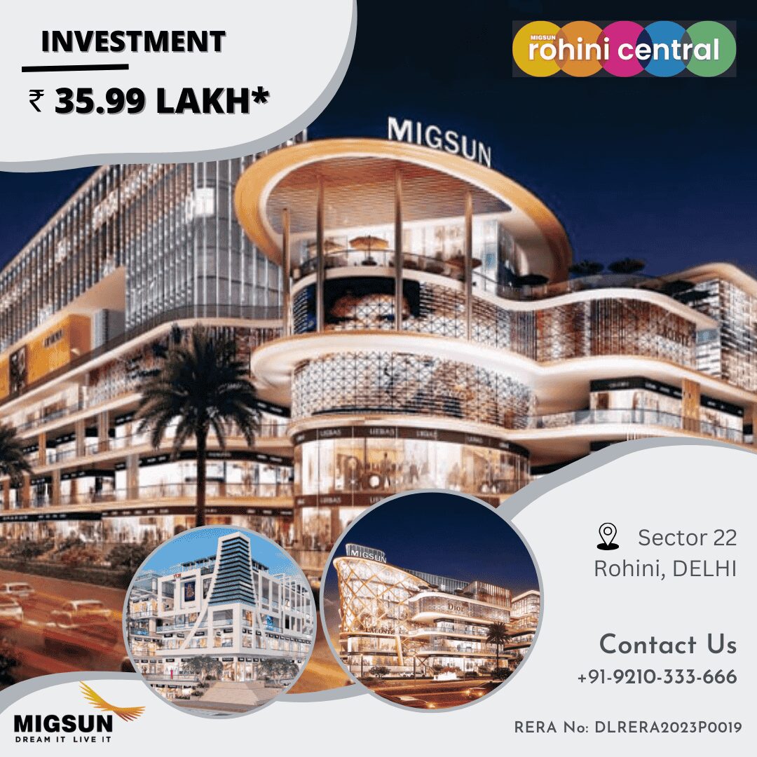 migsun rohini central