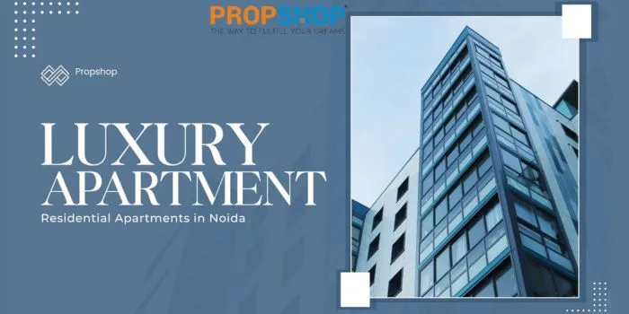 Top Luxury Residential Apartments in Noida for Premium Living in 2026