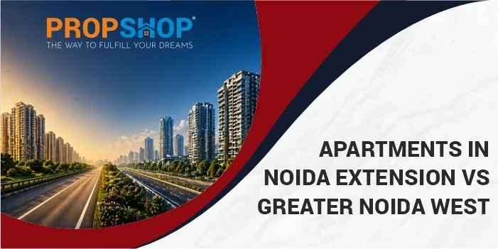Apartments-in-Noida-Extension-vs-Greater-Noida-West