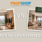 2 BHK vs 3 BHK Flats in Greater Noida