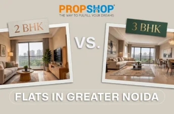 2 BHK vs 3 BHK Flats in Greater Noida